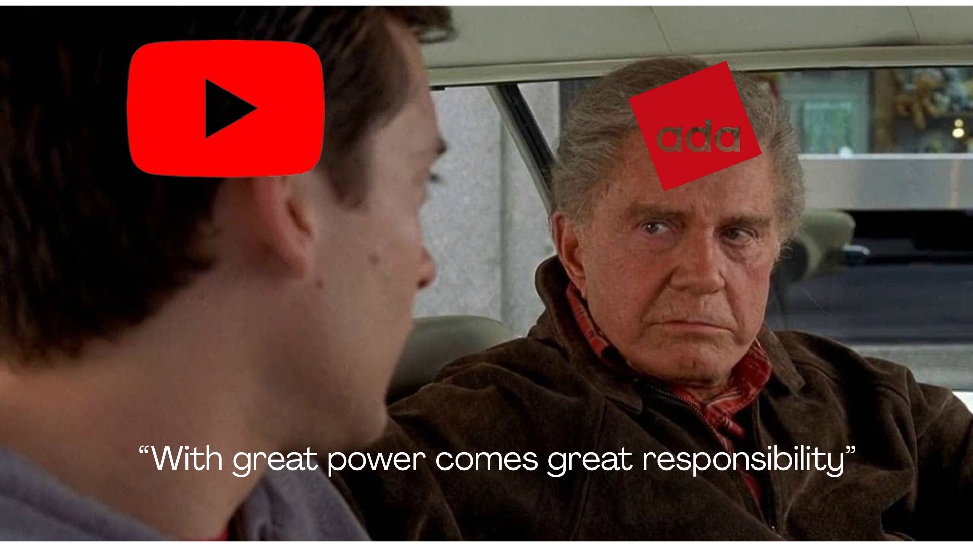 With great power comes great responsibility